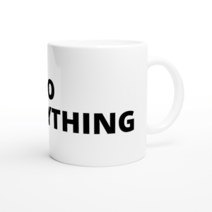 “Yes to everything” Mud