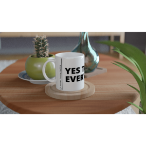 “Yes to everything” Mud