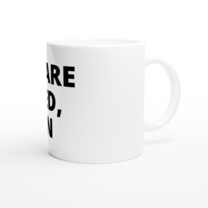 “You are muted, again” Mug